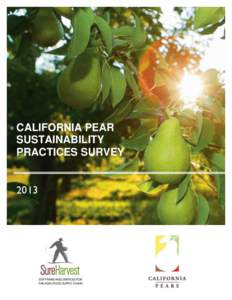 CALIFORNIA PEAR SUSTAINABILITY PRACTICES SURVEY 2013  INTRODUC TION