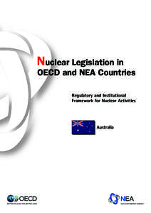 Nuclear Legislation in  OECD and NEA Countries Regulatory and Institutional Framework for Nuclear Activities