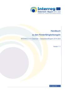 Handbuch zu den Förderfähigkeitsregeln INTERREG V-A Österreich – Deutschland/BayernVersion 1.1