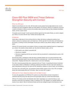 Cisco ISE Plus SIEM and Threat Defense: Strengthen Security with Context