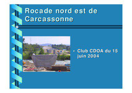 Microsoft PowerPoint - rocade_carcassonne.ppt [Lecture seule]