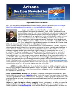 September 2013 Newsletter A full color copy of this newsletter with pictures and hamfest flyers can be found at www.az-arrl.org or http://www.arrl.org/Groups/view/arizona or www.facebook.com/arrlarizona August - a month 