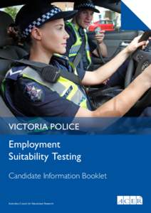 VICTORIA POLICE  Employment Suitability Testing Candidate Information Booklet