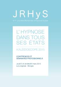 JRHyS 8  èmes journées romandes d’hypnose d’hypnose suisse suisse 2