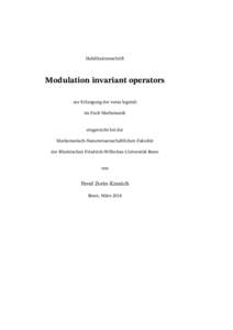 Habilitationsschrift  Modulation invariant operators zur Erlangung der venia legendi im Fach Mathematik