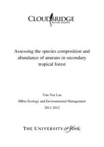 Assessing the species composition and abundance of anurans in secondary tropical forest