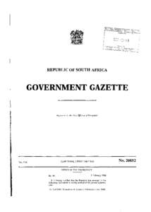 REPUBLIC OF SOUTH AFRICA  GOVERNMENT GAZETTE Registered at the Post Office as a Newspaper