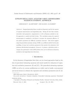 Jordan Journal of Mathematics and Statistics (JJMS) 4(1), 2011, ppLONGITUDINAL DATA ANALYSIS USING GENERALIZED MAXIMUM ENTROPY APPROACH MOHAMMAD Y. AL-RAWWASH(1) AND AMJAD D. AL-NASSER(2)