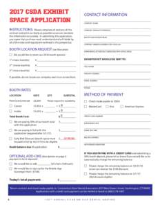 2017 CSDA EXHIBIT SPACE APPLICATION INSTRUCTIONS: Please complete all sections of this contract and print as clearly as possible so we can translate