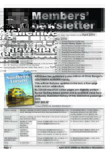 Official newsletter of the Australian Railway Historical Society (NSW Division) • Editor: Ross Verdich • Issue:  April 2016 Sat	 2	 Railway Resource Centre open Tue	 5	 Railway Resource Centre open