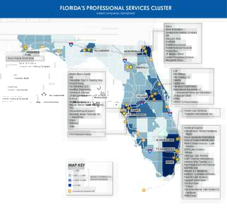 FLORIDA’S PROFESSIONAL SERVICES CLUSTER (select companies highlighted) TALLAHASSEE  PENSACOLA
