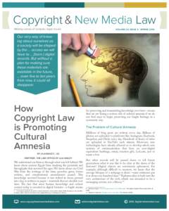 Copyright & New Media Law Making sense of complex legal issues VOLUME 20, ISSUE 2 SPRING 2016 l