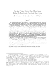 Function-Private Identity-Based Encryption: Hiding the Function in Functional Encryption Dan Boneh∗ Ananth Raghunathan†