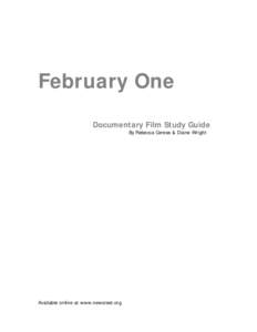 February One Documentary Film Study Guide By Rebecca Cerese & Diane Wright Available online at www.newsreel.org