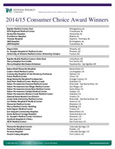 Consumer Choice Award Winners Alabama Baptist Medical Center-East DCH Regional Medical Center Huntsville Hospital Providence Hospital