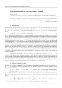 Proceedings in Applied Mathematics and Mechanics, 21 MayPivot Tightening for the Interval Cholesky Method Jürgen Garloff1,∗ 1