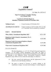 立法會 Legislative Council LC Paper No. LS7[removed]Paper for the House Committee Meeting on 31 October 2014 Legal Service Division Report on