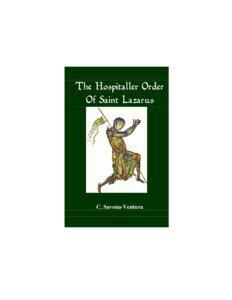 The Hospitaller Order Of Saint Lazarus