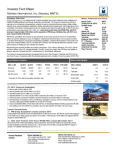 Investor Fact Sheet Manitex International, Inc. (Nasdaq: MNTX) Company Overview Manitex International Inc. is a leading provider of highly specialized and custom configured cranes, materials and container handling equipm
