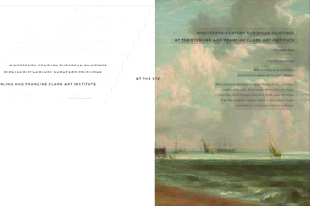 ﻿  Sterling and Francine Clark Art Institute  |  Williamstown, Massachusetts Distributed by Yale University Press   | New Haven and London  ﻿