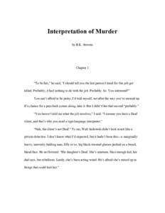    Interpretation of Murder  by B.K. Stevens     