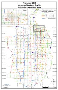 Projected 2040 Average Weekday Traffic Salt Lake Urbanized Area 19
