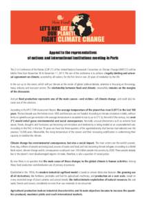 Appeal to the representatives of nations and international institutions meeting in Paris The 21st Conference of the Parties (COP 21) of the United Nations Framework Convention on Climate Change (UNFCCC) will be held in P