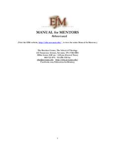 MANUAL for MENTORS Abbreviated (Visit the EfM website, http://efm.sewanee.edu/ , to view the entire Manual for Mentors.) The Beecken Center, The School of Theology 335 Tennessee Avenue, Sewanee, TN