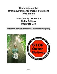 Comments on the Draft Environmental Impact Statement 2005 edition Inter County Connector Outer Beltway Interstate 370
