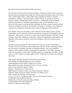 Open Letter from the Latin American Studies Association The Executive Council of the Latin American Studies Association (LASA) wishes to express its profound concern regarding recent remarks by former president and curre
