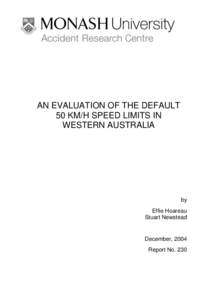 AN EVALUATION OF THE DEFAULT 50 KM/H SPEED LIMITS IN WESTERN AUSTRALIA by Effie Hoareau