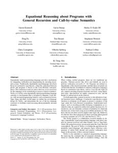 Equational Reasoning about Programs with General Recursion and Call-by-value Semantics Garrin Kimmell Aaron Stump