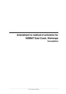 Amendment to method of activation for NZM507 East Coast, Wairarapa - Consultation