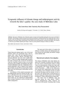 Limnological Review–144  Syngenetic influence of climate change and anthropogenic activity towards the lake’s quality: the case study of Babrukas Lake Rita Linkevičien÷, Julius Taminskas, Rasa Šimanau