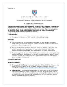 Annexure ‘A’  An independent Residential College affiliated with Macquarie University IT ACCEPTABLE USAGE POLICY Please read this document carefully before accessing the IT network, systems and