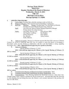 Borrego Water District MINUTES Regular Meeting of the Board of Directors Wednesday, March 23, 2011 9:00 AM 806 Palm Canyon Drive