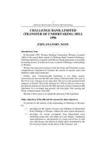 1 Challenge Bank Limited (Transfer Of Undertaking) CHALLENGE BANK LIMITED (TRANSFER OF UNDERTAKING) BILL 1996