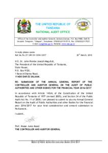 THE UNITED REPUBLIC OF TANZANIA NATIONAL AUDIT OFFICE Office of the Controller and Auditor General, Samora Avenue, P.O. Box 9080, DAR ES SALAAM. Telegram: “Ukaguzi