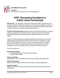 FOR IMMEDIATE RELEASE CONTACT: Amanda Keith, , ext. 223,  APPL Recognizes Excellence in Public Lands Partnerships