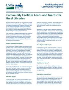 Community Facilities Program / Public library / National Telecommunications and Information Administration / Government / Rural Housing Service / Agriculture / Rural Community Advancement Program / United States Department of Agriculture / USDA Rural Development / Economy of the United States