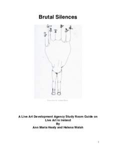Brutal Silences  Parachute by Aideen Barry. A Live Art Development Agency Study Room Guide on Live Art in Ireland