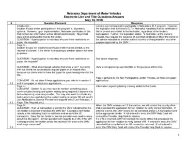 Nebraska Department of Motor Vehicles Electronic Lien and Title Questions/Answers May 18, 2010 #  1.1