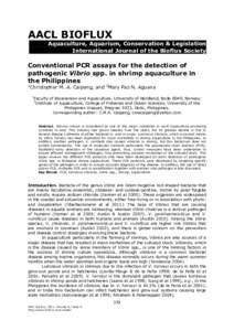 AACL BIOFLUX Aquaculture, Aquarium, Conservation & Legislation International Journal of the Bioflux Society Conventional PCR assays for the detection of pathogenic Vibrio spp. in shrimp aquaculture in