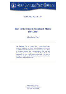ACPR Policy Paper No[removed]Bias in the Israeli Broadcast Media