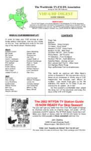 The Worldwide TV-FM DX Association Serving the VHF-UHF Enthusiast VHF-UHF DIGEST E-ZINE VERSION MARCH 2002