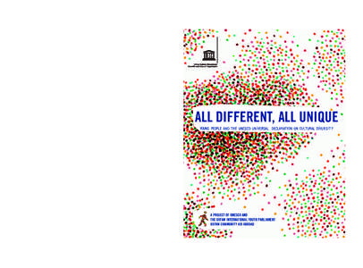 All different, all unique: young people and the UNESCO Declaration on Cultural Diversity; 2004