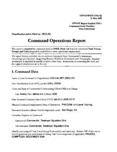 OPNAVINST[removed]Mar 2005 OPNAV Report Symbol[removed]Command Serial Number: Date Submitted: Classification (when filled in): UNCLAS