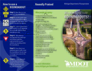 How to use a ROUNDABOUT Roundly Praised  Michigan Department of Transportation
