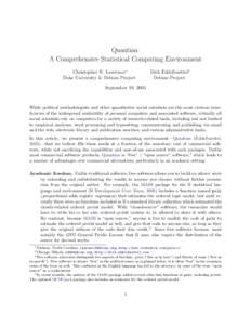 Quantian: A Comprehensive Statistical Computing Environment Christopher N. Lawrence∗ Duke University & Debian Project  Dirk Eddelbuettel†