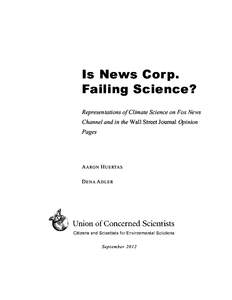 Is News Corp. Failing Science? Representations of Climate Science on Fox News Channel and in the Wall Street Journal Opinion Pages